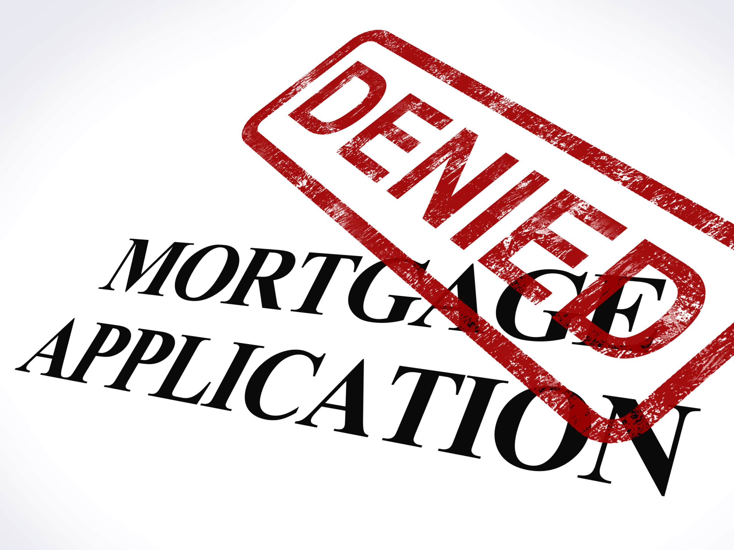 What To Do If You Have Been Declined For A Mortgage Finance Advice Centre